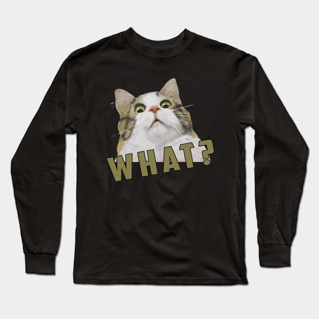 what Cat Meme: Funny newest sarcastic cat meme for cats lover Long Sleeve T-Shirt by Ksarter